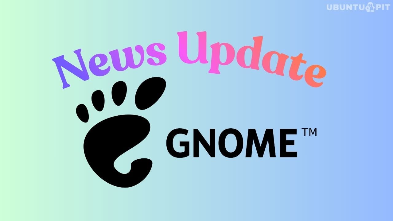 GNOME 50 estreia com desktop somente Wayland e grandes melhorias